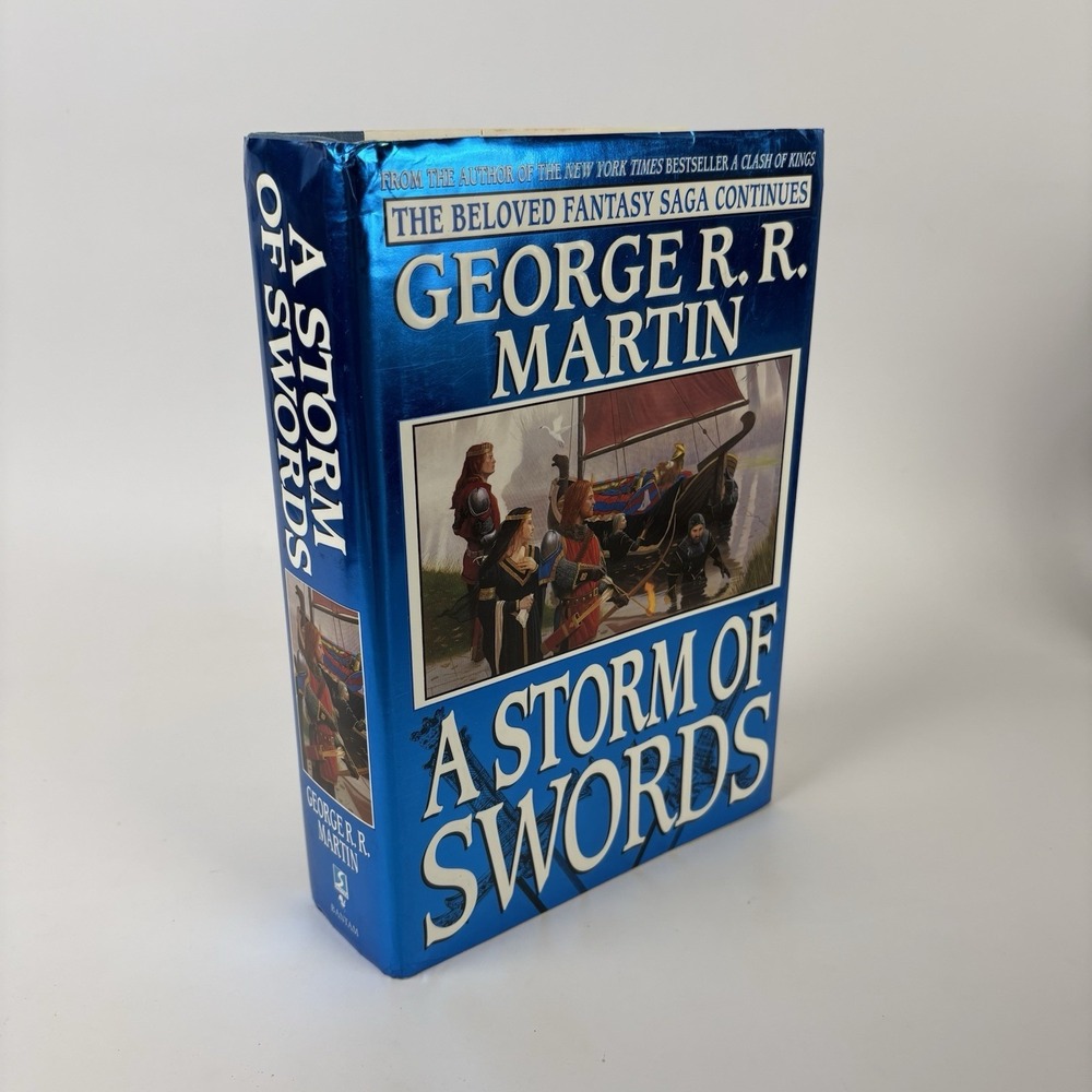George R R Martin / A Storm of Swords 1st Edition 1st Print 2000 Hardcover DJ
